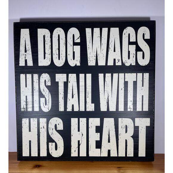 Sixtrees A Dog Wags His Tail With His Heart Box Sign Primitive Home Decor 16x16" - Picture 1 of 7